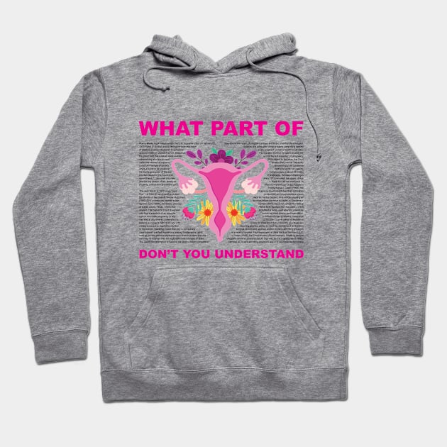 Roe v Wade - Reproductive Rights - My Body My Choice Hoodie by Design By Leo